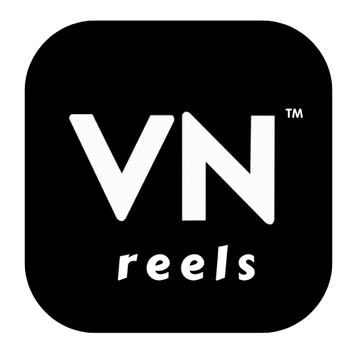 VN Reels